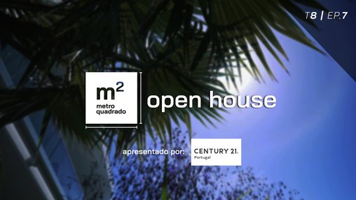 OPEN HOUSE T8 EP7 - Moradia Lourel, Sintra