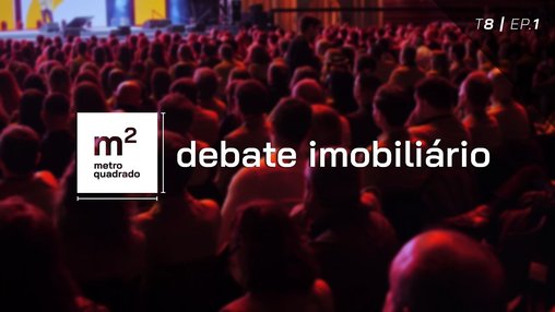 DEBATE IMOBILIÁRIO T8 EP1 - Acessibilidade à Habitação em Portugal