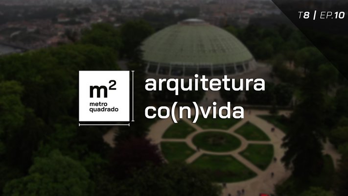 ARQUITETURA CO(N)VIDA T8 EP10 - SuperBock Arena, FA Arquitectos e SIKA