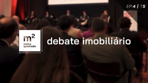 DEBATE IMOBILIÁRIO #4 | T5 - Balanço do SlL 2025