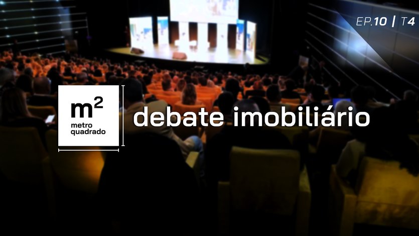 DEBATE IMOBILIÁRIO #10 | T4 - Acesso à Habitação Jovem