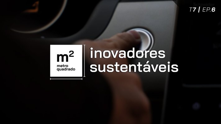 INOVADORES SUSTENTÁVEIS #6 | T7 - SCHNEIDER ELECTRIC