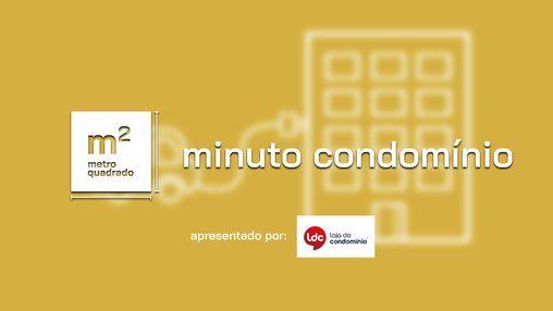 MINUTO CONDOMÍNO #03 | TEMP.02