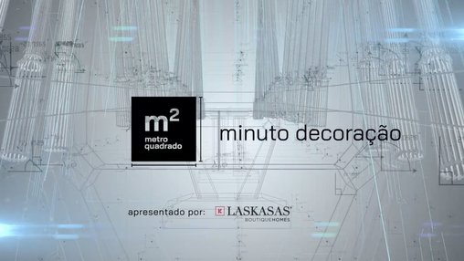 MINUTO DECORAÇÃO - LASKASAS #03