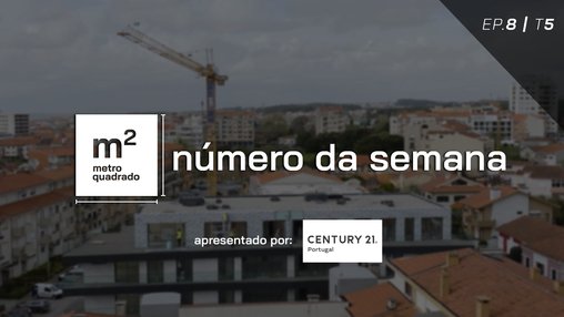 NÚMERO DA SEMANA #8 | T5 - Preços da Habitação em Portugal, 1º Trimestre 2025