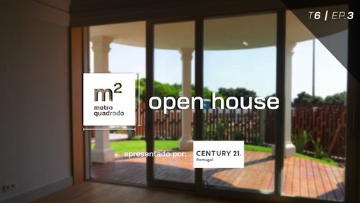 OPEN HOUSE #3 | T6 -The Frame, Estoril