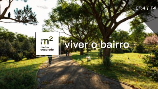 VIVER O BAIRRO #4 | T4 - PORTELA DA VILLA, TORRES VEDRAS