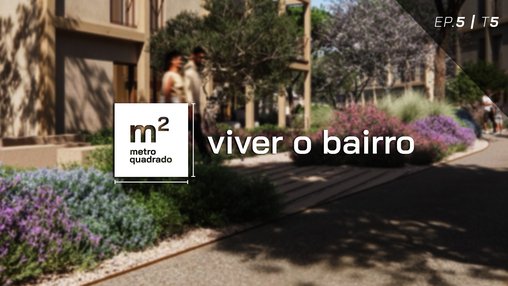VIVER O BAIRRO #5 | T5 - Nobilus, Vilamoura