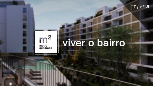 VIVER O BAIRRO #8 | T7 - Élou Jardins, Loures
