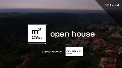 OPEN HOUSE T8 EP4 - Empreendimento Mafra